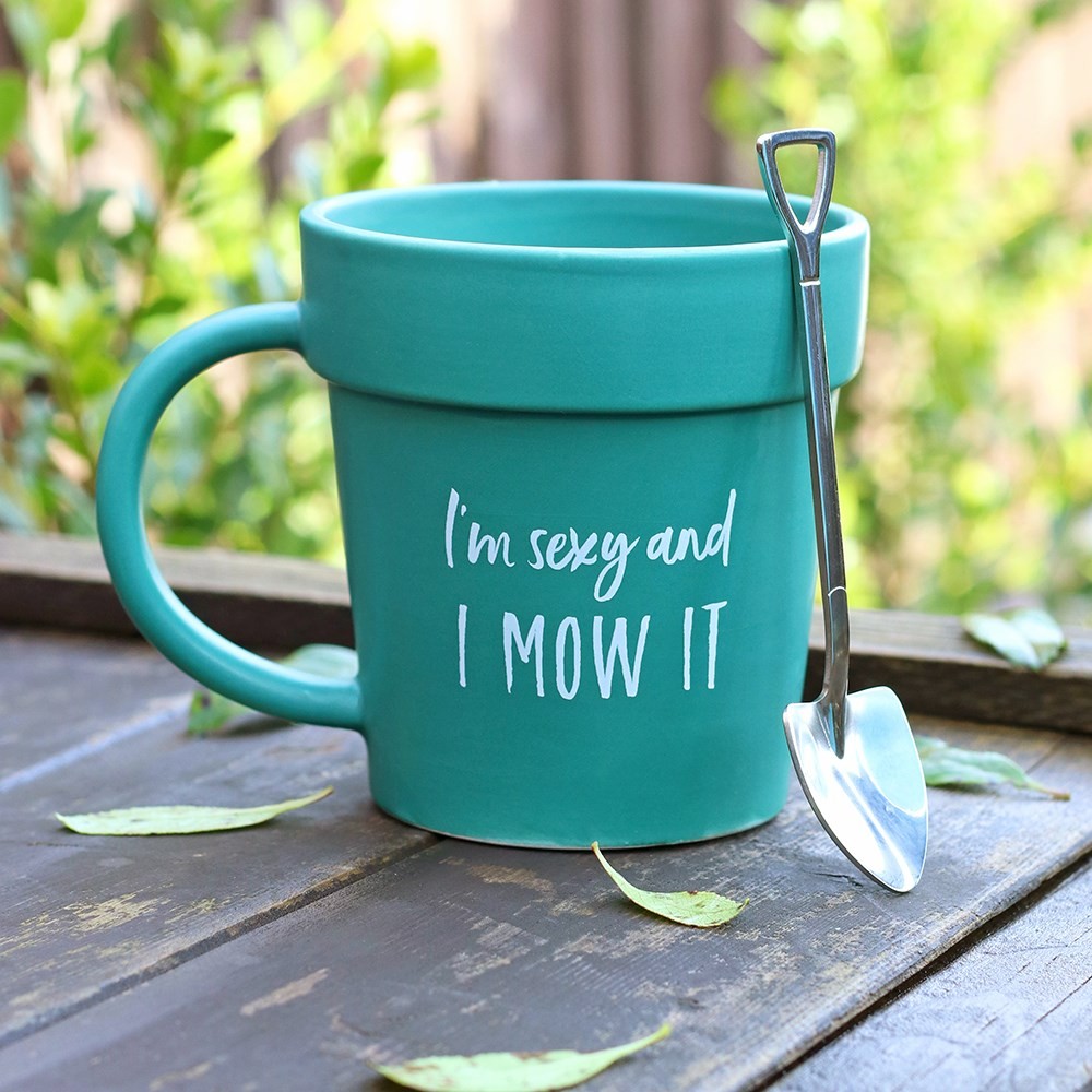Sexy and I Mow It Pot Mug and Shovel Spoon Sexy and I Mow It Pot Mug and Shovel Spoon