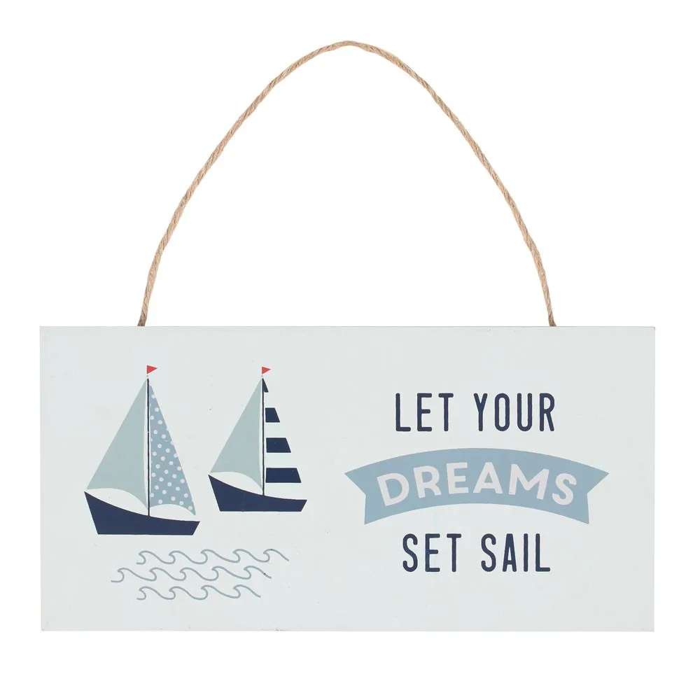 Set Sail Hanging Sign Set Sail Hanging Sign