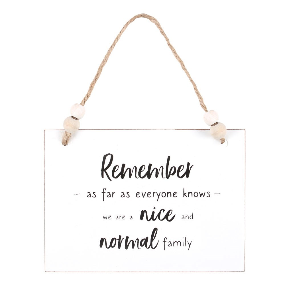 Nice And Normal Family Hanging Sign Nice And Normal Family Hanging Sign
