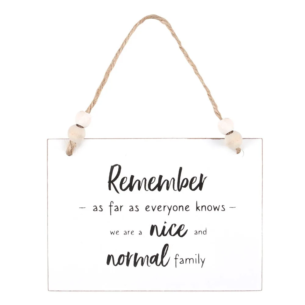 Nice And Normal Family Hanging Sign Nice And Normal Family Hanging Sign