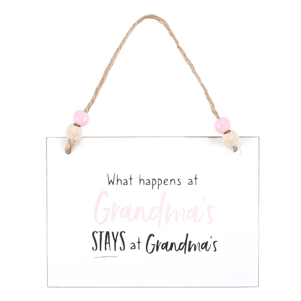 What Happens at Grandma’s Hanging Sign What Happens at Grandma’s Hanging Sign