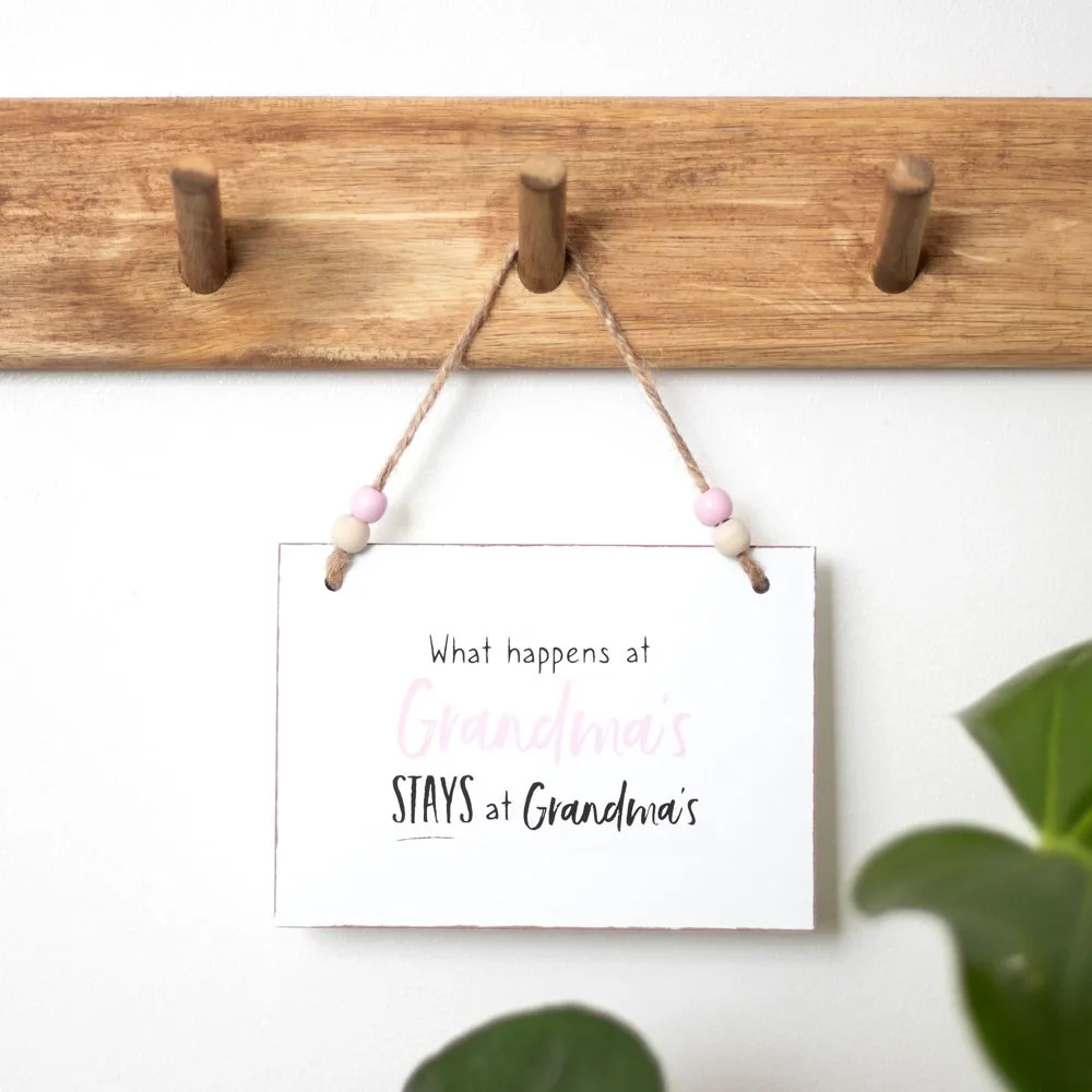 What Happens at Grandma's Hanging Sign - Image 4