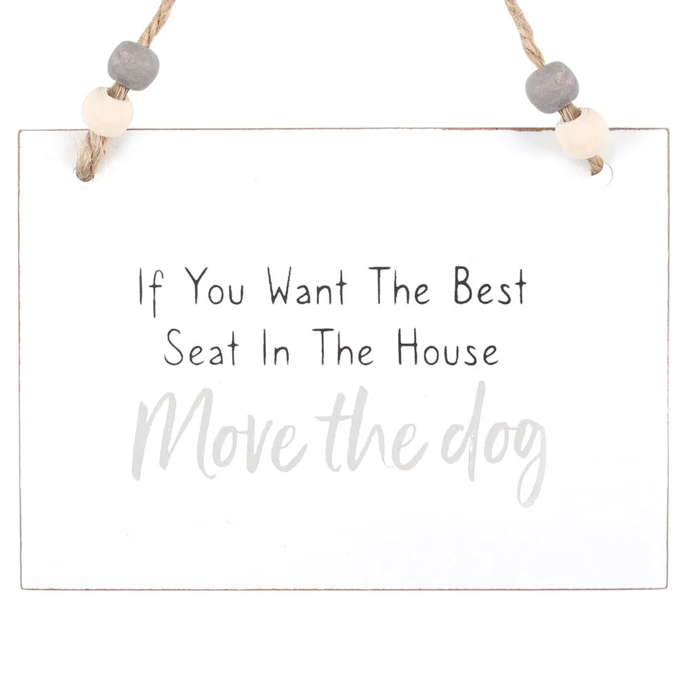 Move The Dog Hanging Sign - Image 3