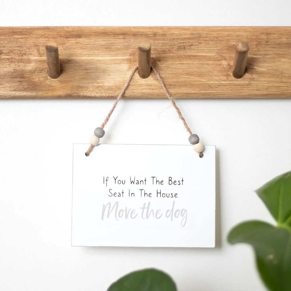 Move The Dog Hanging Sign - Image 4