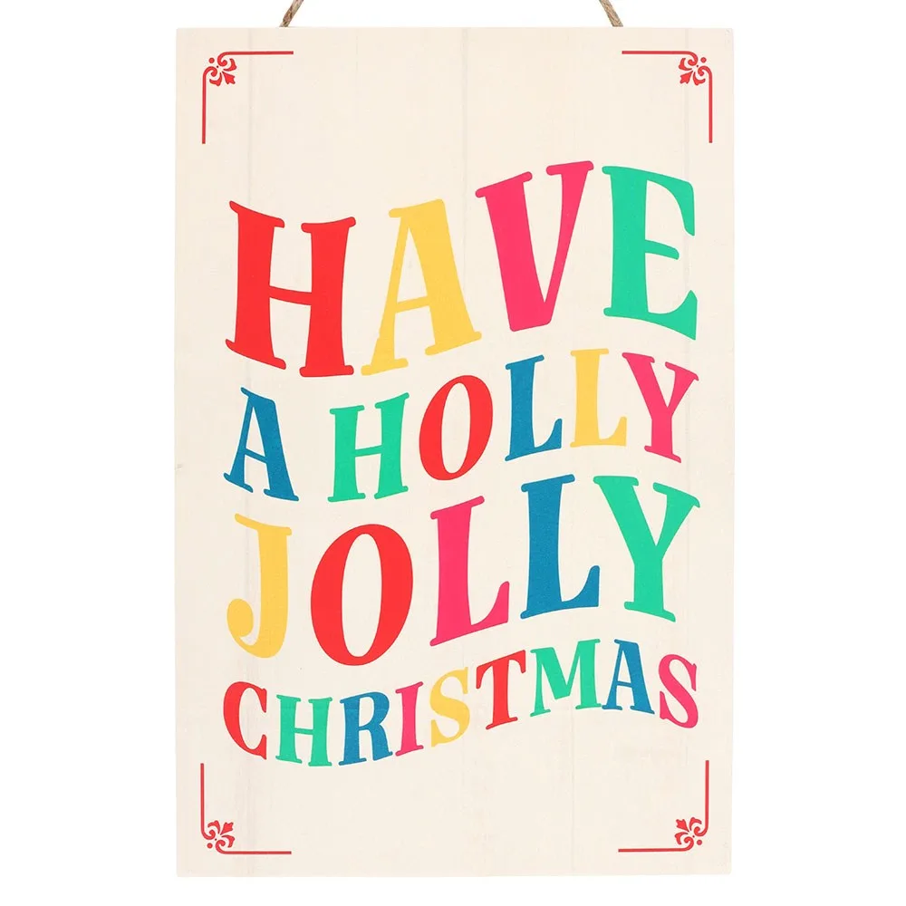 Have a Holly Jolly Christmas Hanging Sign - Image 3